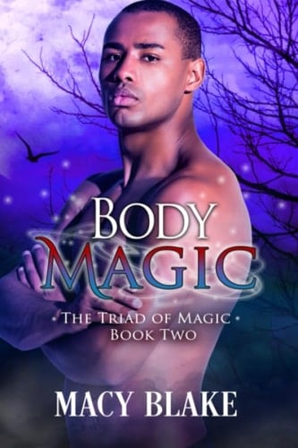 Body Magic (The Triad of Magic)
