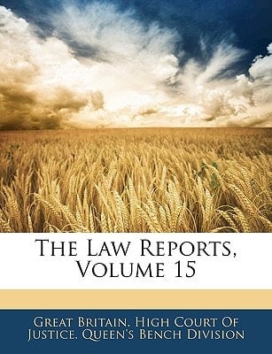 The Law Reports, Volume 15