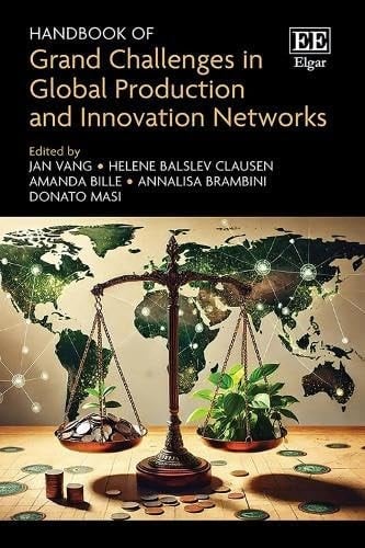 Handbook of Grand Challenges in Global Production and Innovation Networks