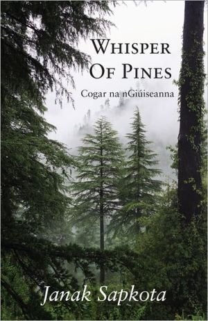 Whisper Of Pines: Cogar Na Ngiúiseanna