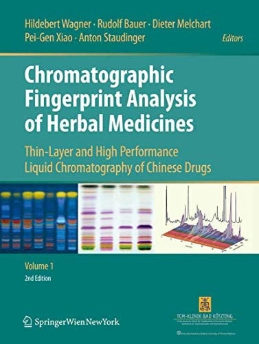 Chromatographic Fingerprint Analysis of Herbal Medicines Thin-layer and High Performance Liquid Chromatography of Chinese Drugs