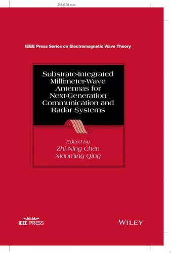 Substrate-Integrated Millimeter-Wave Antennas for Next-Generation Communication and Radar Systems