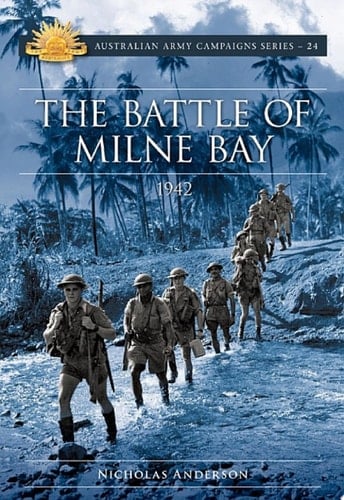 The Battle of Milne Bay 1942