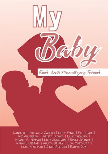 My Baby: Kisah-kasih Merawat yang Terkasih