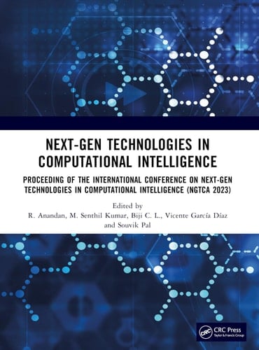 Next-Gen Technologies in Computational Intelligence Proceeding of the International Conference on Next-Gen Technologies in Computational Intelligence (NGTCA 2023)