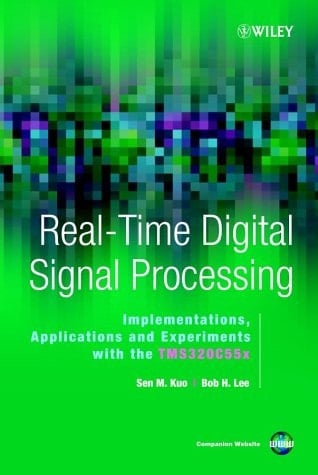 Real-Time Digital Signal Processing, Students Solutions Manual Implementations, Application and Experiments with the TMS320C55X