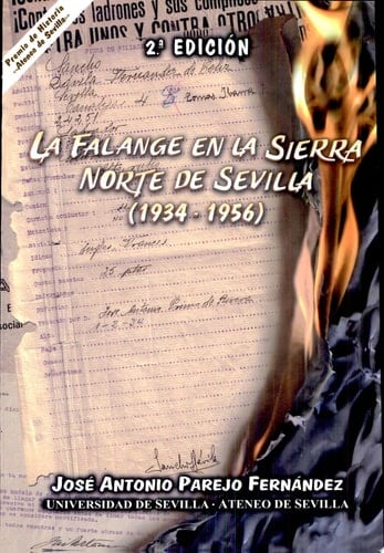 La Falange en la Sierra Norte de Sevilla (1934-1956)