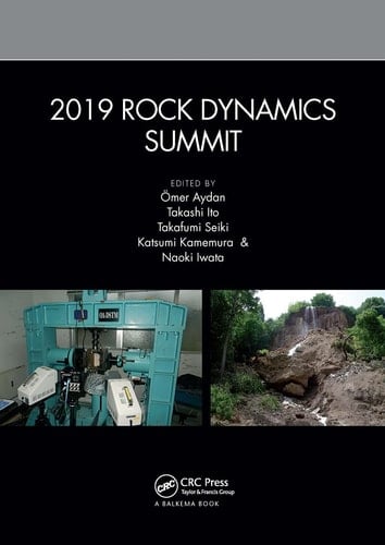 2019 Rock Dynamics Summit Proceedings of the 2019 Rock Dynamics Summit (RDS 2019), May 7-11, 2019, Okinawa, Japan