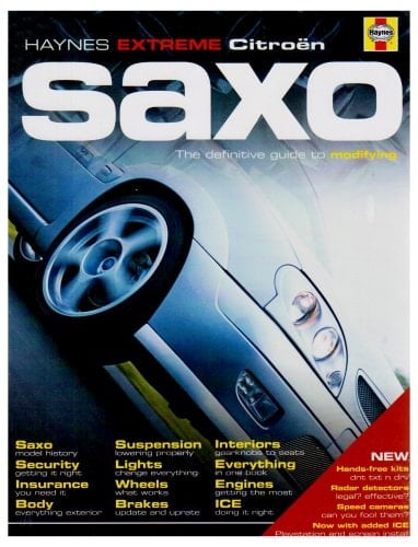 Citroen Saxo The Definitive Guide to Modifying.