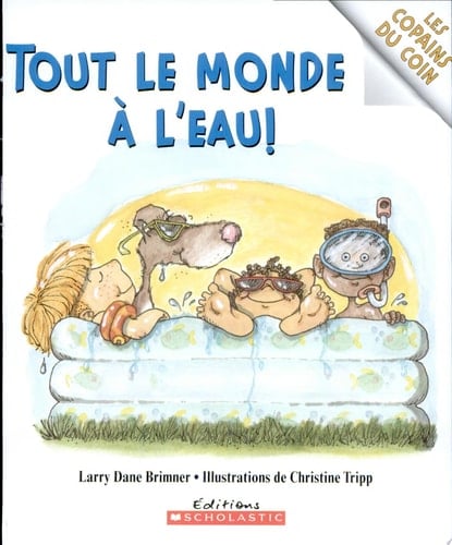 Tout le monde à l'eau!