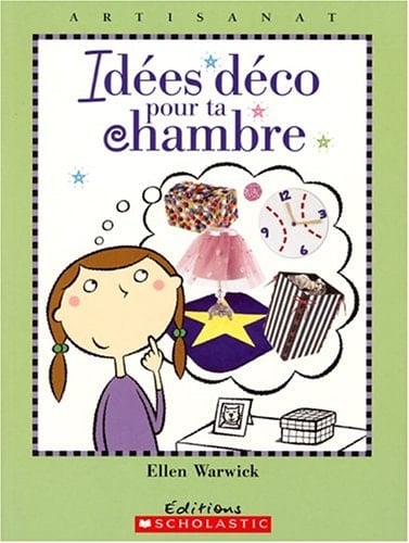 Idées déco pour ta chambre