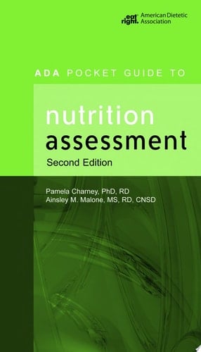 ADA Pocket Guide to Nutrition Assessment