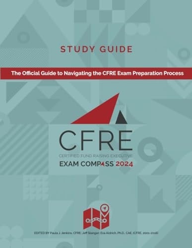 CFRE Exam Compass Study Guide 2024