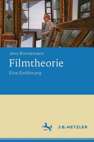 Filmtheorie Eine Einführung