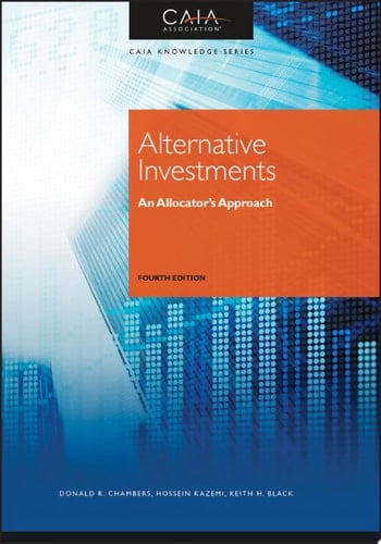 Alternative Investments An Allocator's Approach