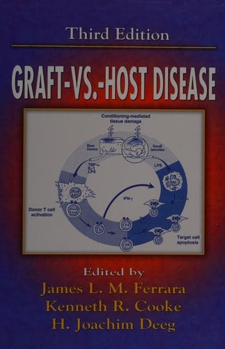 Graft vs. Host Disease, Third Edition