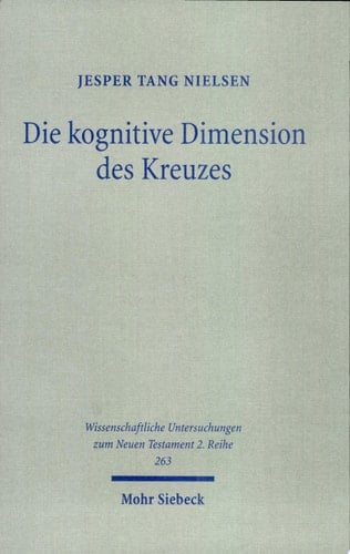 Die kognitive Dimension des Kreuzes zur Deutung des Todes Jesu im Johannesevangelium