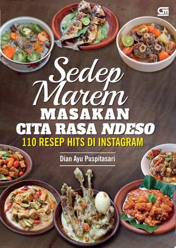 Sedep Marem Masakan Cita Rasa Ndeso 110 Resep Hits di Instagram