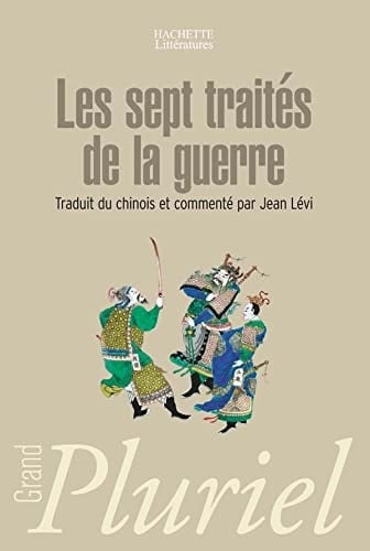 Les sept traités de la guerre