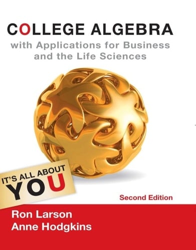 College Algebra with Applications for Business and Life Sciences (Textbooks Available with Cengage Youbook)