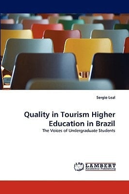 Quality in Tourism Higher Education in Brazil