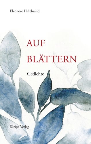 AUF BLÄTTERN Gedichte