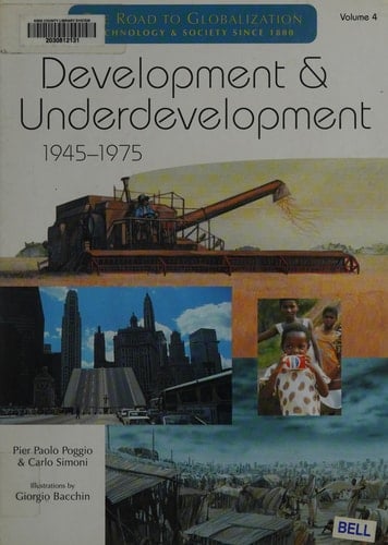 Development and Underdevelopment, 1945-1975