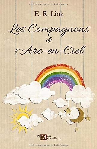 Les Compagnons de L'Arc-En-Ciel