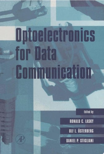 Optoelectronics for Data Communication