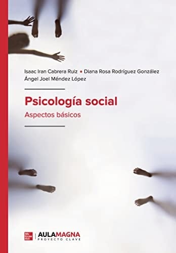 Psicología social aspectos básicos