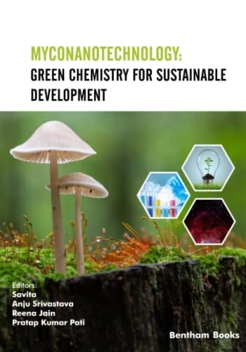 Myconanotechnology Green Chemistry for Sustainable Development