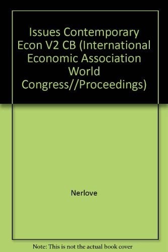 Issues in Contemporary Economics (Vol. 2) Aspects of Macroeconomics and Econometrics