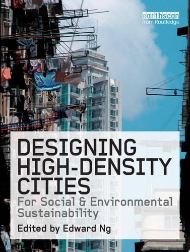 Designing High-Density Cities For Social and Environmental Sustainability
