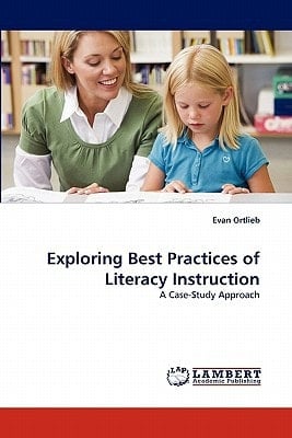 Exploring Best Practices of Literacy Instruction