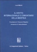 Il diritto internazionale e comunitario della bioetica