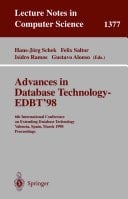 Advances in Database Technology - EDBT '98 6th International Conference on Extending Database Technology, Valencia, Spain, March 23-27, 1998.