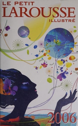 Petit Larousse illustré 2006