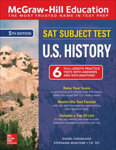 McGraw-Hill Education SAT Subject Test U.S. History, Fifth Edition