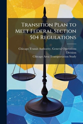 Transition Plan to Meet Federal Section 504 Regulations