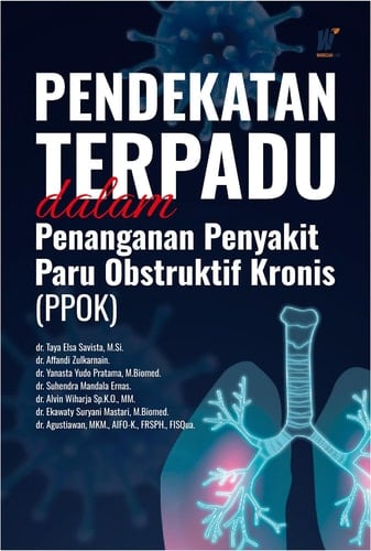 Pendekatan Terpadu dalam Penanganan Penyakit Paru Obstruktif Kronis (PPOK)