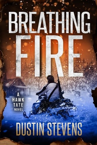 Breathing Fire: A Crime Action Thriller