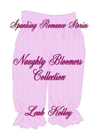 Spanking Romance Stories : Naughty Bloomers Collection