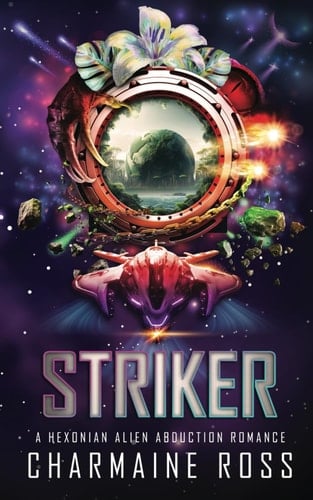 Striker: A Hexonian Alien Science Fiction Romance (Alien Romance Series)