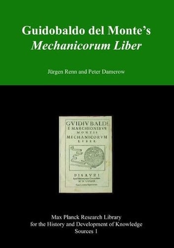 Guidobaldo Del Monte's Mechanicorum Liber