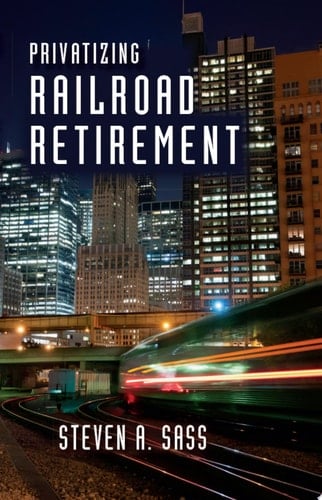 Privatizing Railroad Retirement