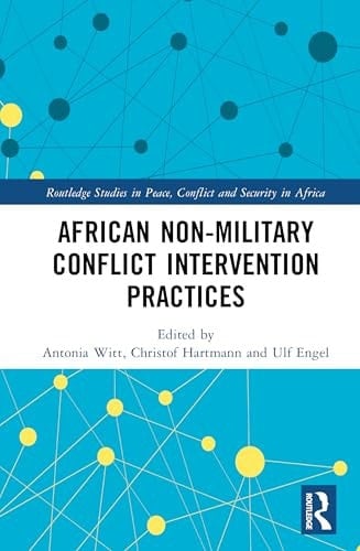 African Non-Military Conflict Intervention Practices