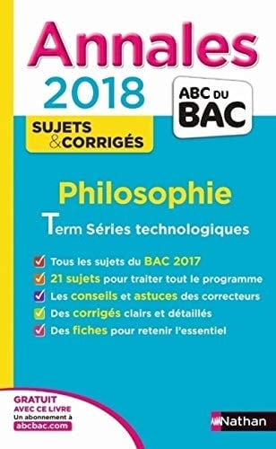 Philosophie Tle séries technologiques STMG-STI2D-STD2A-STL-ST2S Sujets & corrigés