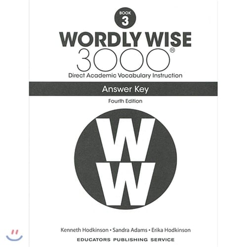 Wordly Wise, Book 3: 3000 Direct Academic Vocabulary Instruction