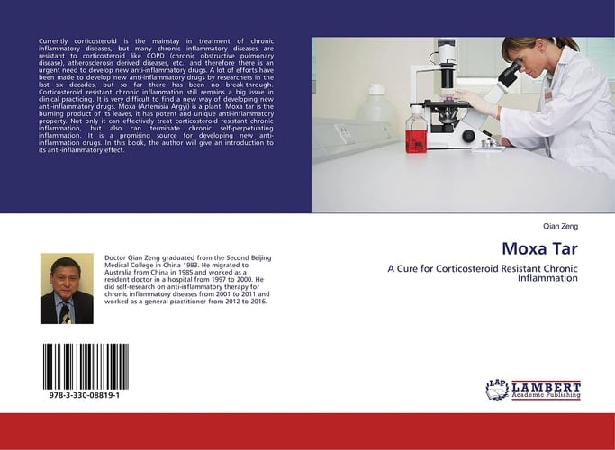 Moxa Tar A Cure for Corticosteroid Resistant Chronic Inflammation
