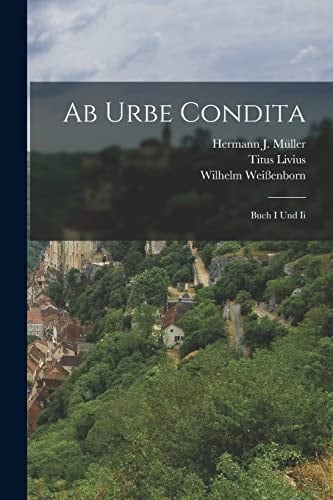 Ab Urbe Condita Buch I Und Ii